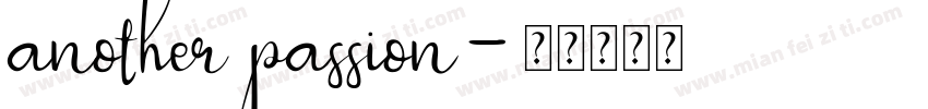 another passion字体转换